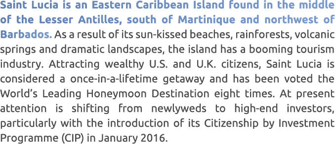 Saint Lucia is an Eastern Caribbean Island found in the middle of the Lesser Antilles, south of Martinique and northw...